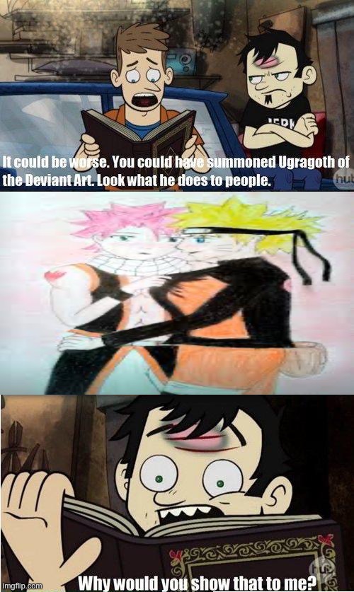 Deviantart. | image tagged in deviantart,dan vs,naruto,fairy tail | made w/ Imgflip meme maker