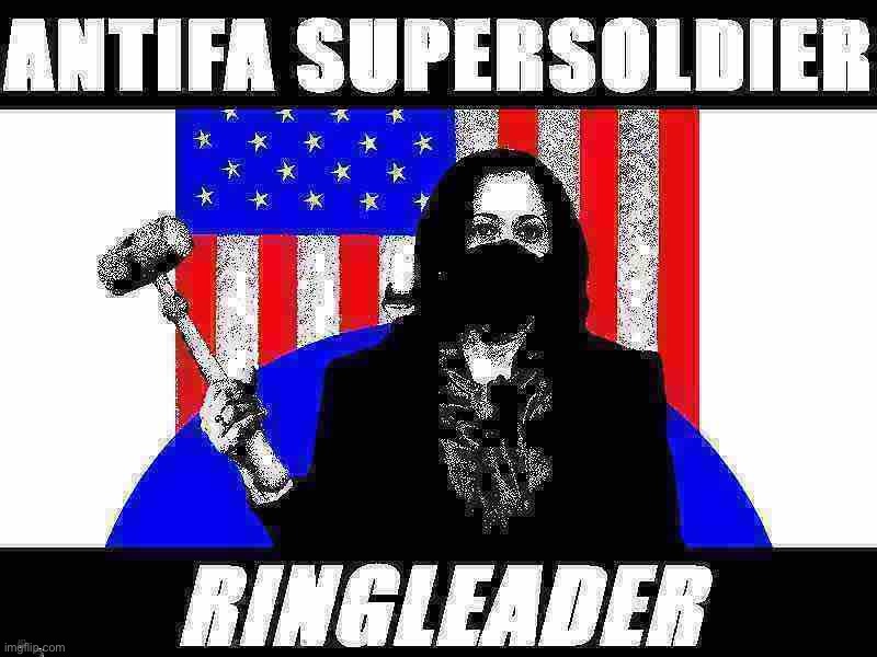 antifa confirmed | image tagged in kamala harris antifa supersoldier ringleader deep-fried 3,kamala harris,antifa,maga,confirmed,illuminati confirmed | made w/ Imgflip meme maker