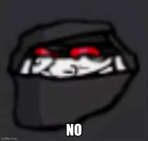 Troll Face Hank | NO | image tagged in troll face hank | made w/ Imgflip meme maker