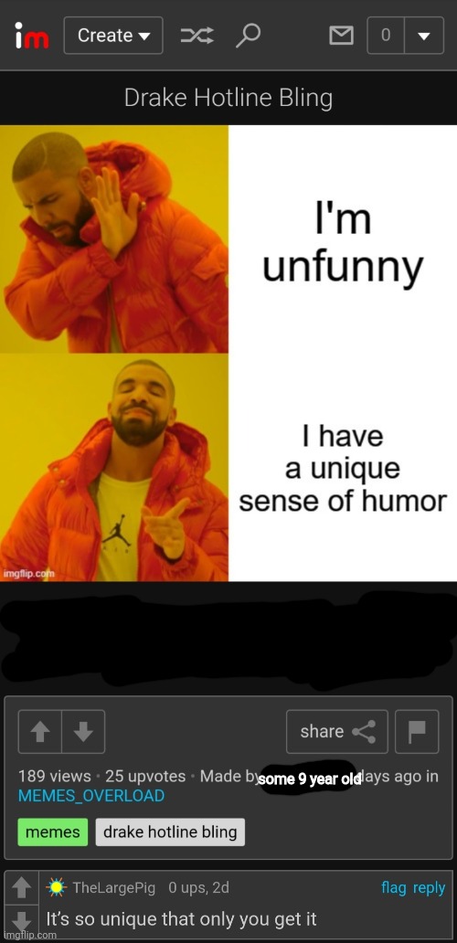 some 9 year old | made w/ Imgflip meme maker
