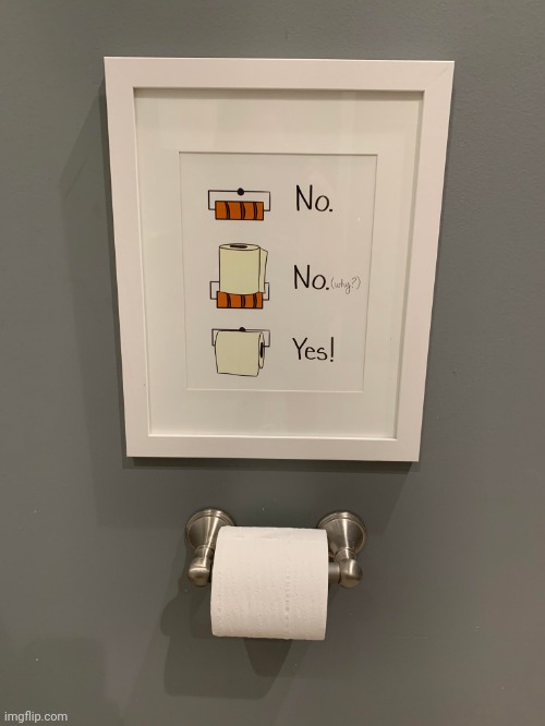 This is needed in every bathroom. | image tagged in funny | made w/ Imgflip meme maker