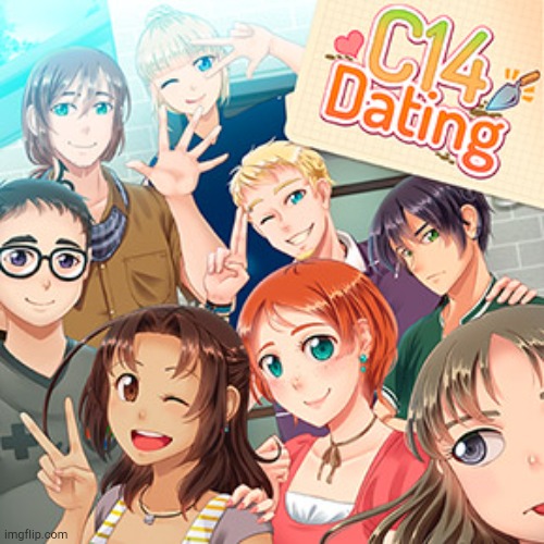 C14 Dating ♥ | image tagged in c14 dating | made w/ Imgflip meme maker