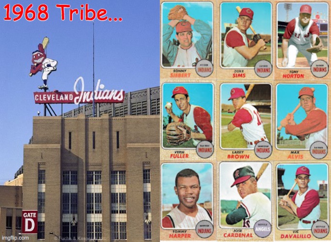 1968 Cleveland Indians | 1968 Tribe... | image tagged in baseball | made w/ Imgflip meme maker