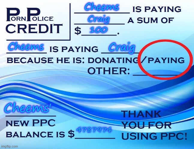 PPC Pay Paper | Cheems Craig 100 Cheems Craig Cheems' 4787974 | image tagged in ppc pay paper | made w/ Imgflip meme maker