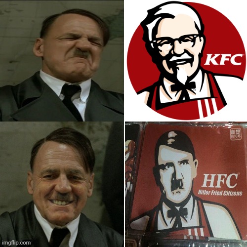 image tagged in memes,drake hotline bling,hitler,hitler downfall,kfc,kfc colonel sanders | made w/ Imgflip meme maker