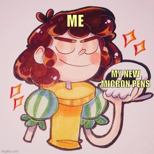 Day38 of making memes from characters I love until I love myself | ME; MY NEW MICRON PENS | image tagged in sorry to flex on u so hard,not my art,camp camp,expensive,drawings | made w/ Imgflip meme maker