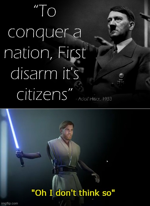 Hello there | "Oh I don't think so" | image tagged in funny,memes,surprise obi wan,oh i dont think so,star wars,hitler downfall | made w/ Imgflip meme maker