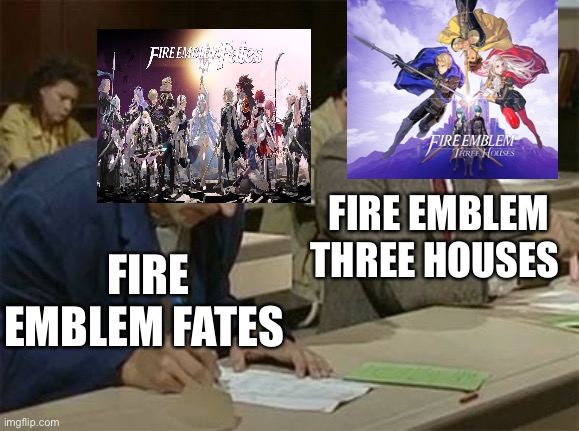 Three houses in a nutshell | FIRE EMBLEM THREE HOUSES; FIRE EMBLEM FATES | image tagged in mr bean copying | made w/ Imgflip meme maker