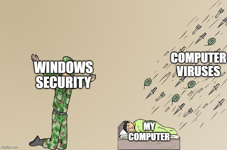 Soldier not protecting child |  COMPUTER VIRUSES; WINDOWS SECURITY; MY COMPUTER | image tagged in soldier not protecting child | made w/ Imgflip meme maker