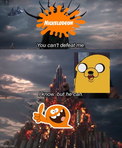 You can't defeat me | image tagged in you can't defeat me,nickelodeon,lamput,jake the dog,memes | made w/ Imgflip meme maker