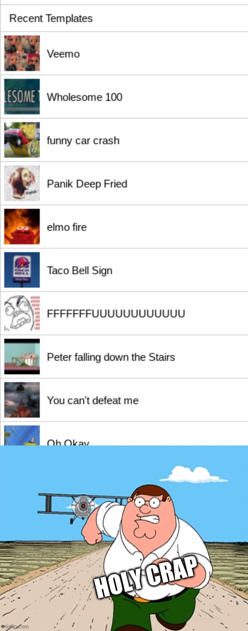 a new imgflip update! | HOLY CRAP | image tagged in peter griffin running away | made w/ Imgflip meme maker