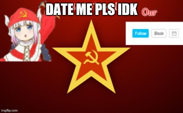 I'm bi so I accept all genders I'm also 14 male | DATE ME PLS IDK | image tagged in noob_the_kid ussr temp | made w/ Imgflip meme maker