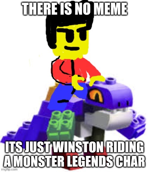 Winston rides on Blockheart | THERE IS NO MEME; ITS JUST WINSTON RIDING A MONSTER LEGENDS CHAR | image tagged in winston rides on blockheart | made w/ Imgflip meme maker