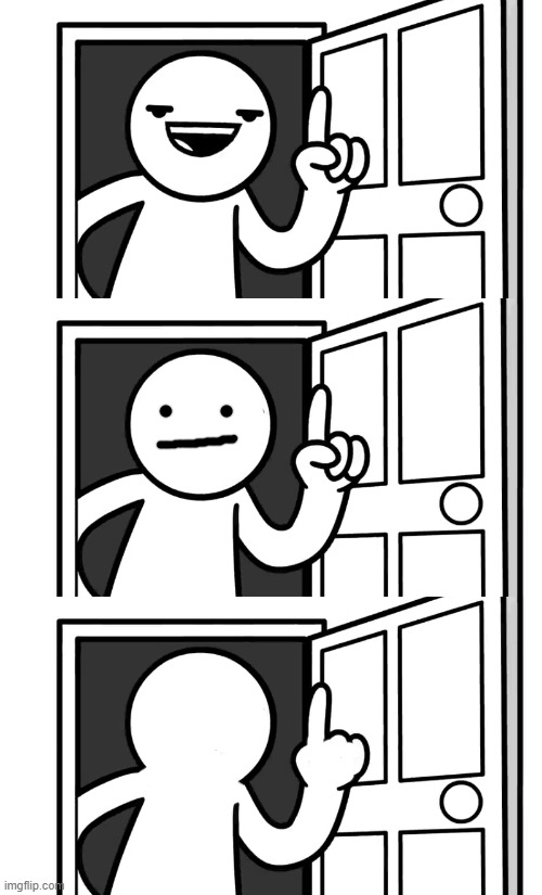 What are you doing? | image tagged in that's how you open a door | made w/ Imgflip meme maker