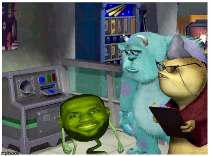 LeBronski | image tagged in mike wazowski explaining something,funny | made w/ Imgflip meme maker