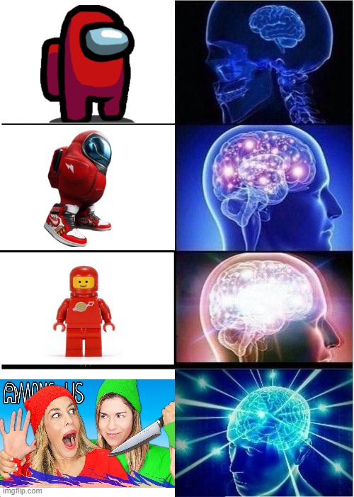 sus sus | image tagged in memes,expanding brain | made w/ Imgflip meme maker