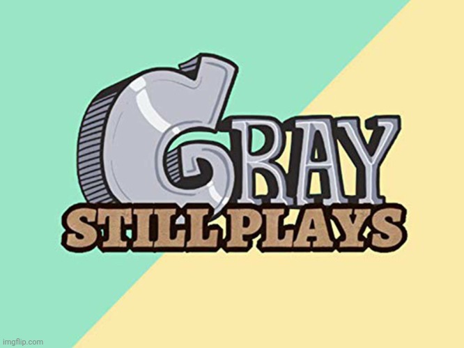 I know some of you like gray still plays. So i made a stream for him. Links in coments | image tagged in graystillplays logo | made w/ Imgflip meme maker