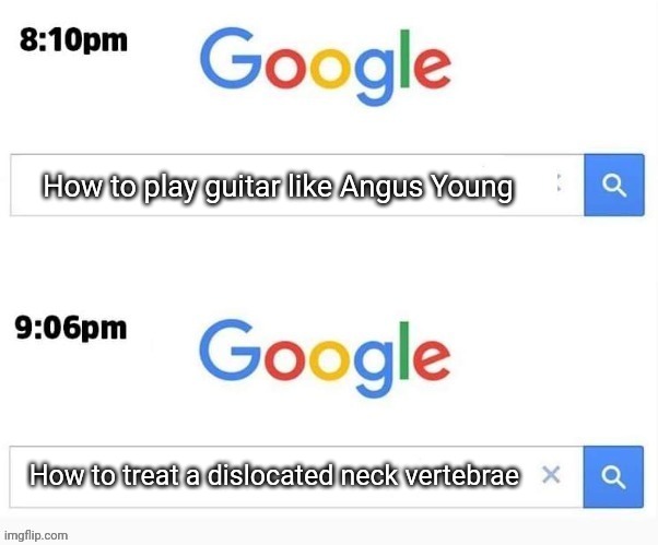 Rock on |  How to play guitar like Angus Young; How to treat a dislocated neck vertebrae | image tagged in memes,acdc,angus,young,rock,funny | made w/ Imgflip meme maker