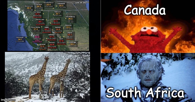 Hot cold | Canada South Africa | image tagged in hot cold | made w/ Imgflip meme maker