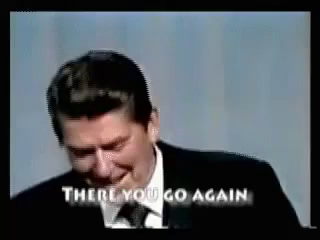High Quality Ronald Reagan there you go again Blank Meme Template