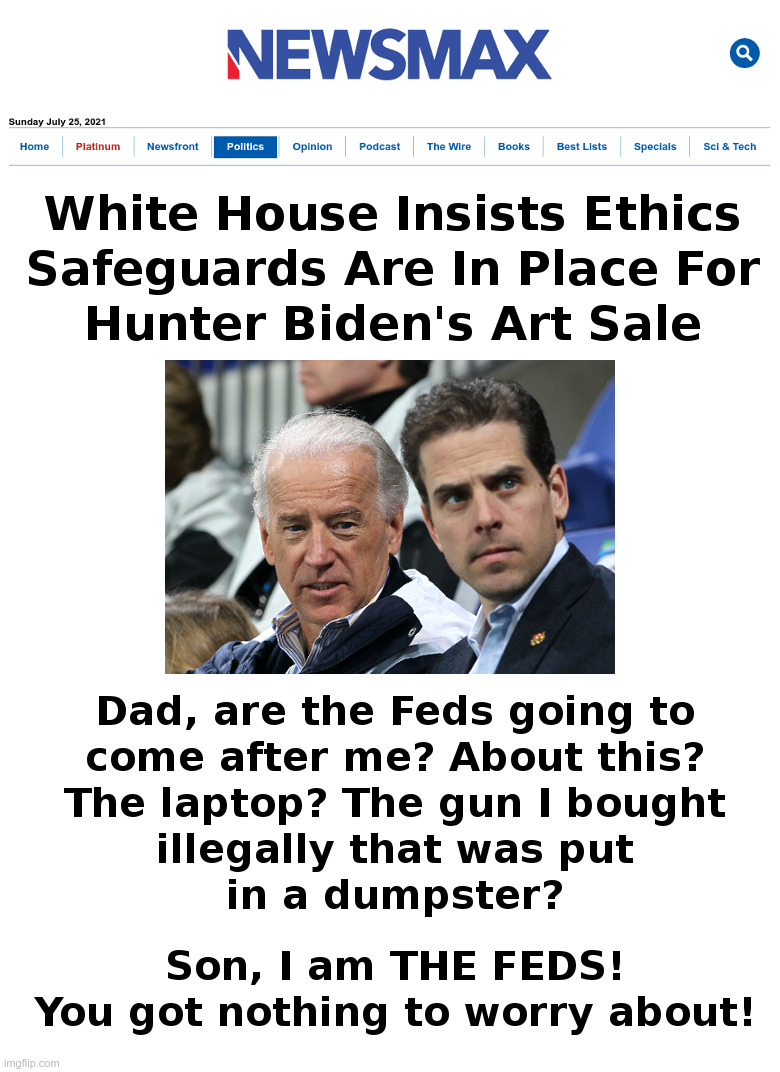 Hunter Biden "Art" Sales | image tagged in hunter biden,joe biden,the big guy,laptop,fbi,corruption | made w/ Imgflip meme maker