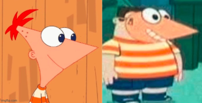 Phineas and rip off Phineas | image tagged in phineas and rip off phineas | made w/ Imgflip meme maker