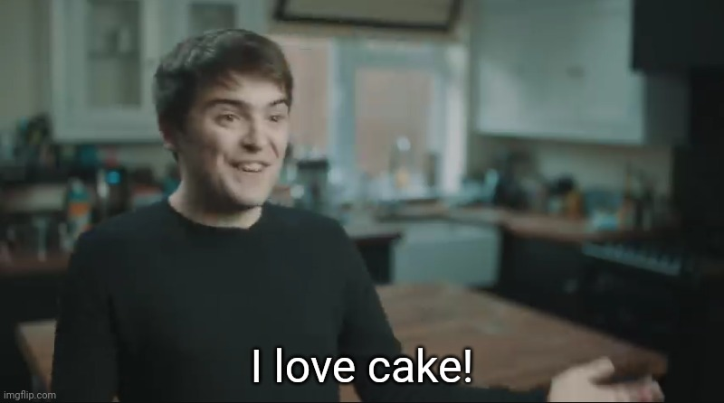 High Quality I love cake! Blank Meme Template