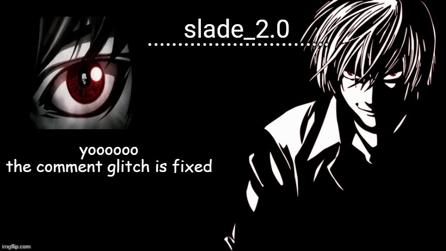soap's death note temp (thanks bazooka) | yoooooo
the comment glitch is fixed | image tagged in soap's death note temp thanks bazooka | made w/ Imgflip meme maker
