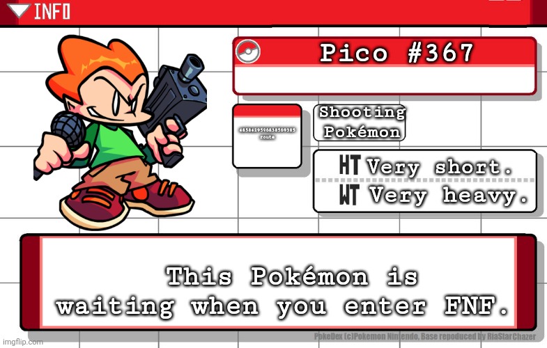 Pico | Pico #367; Shooting Pokémon; 4858429596838569385 route; Very short. Very heavy. This Pokémon is waiting when you enter FNF. | image tagged in imgflip username pokedex,fnf,friday night funkin | made w/ Imgflip meme maker