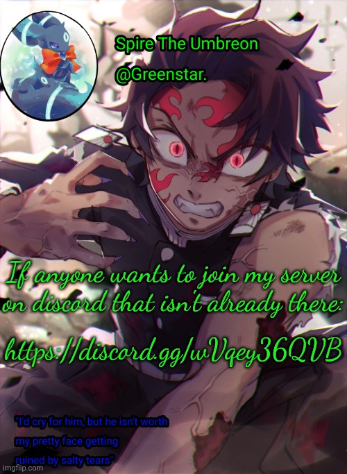 If anyone wants to join my server on discord that isn't already there:; https://discord.gg/wVqey36QVB | image tagged in demon king tanjiro | made w/ Imgflip meme maker