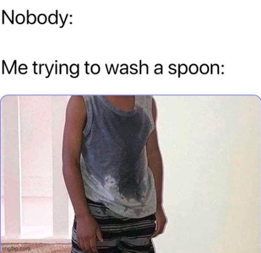 . | made w/ Imgflip meme maker