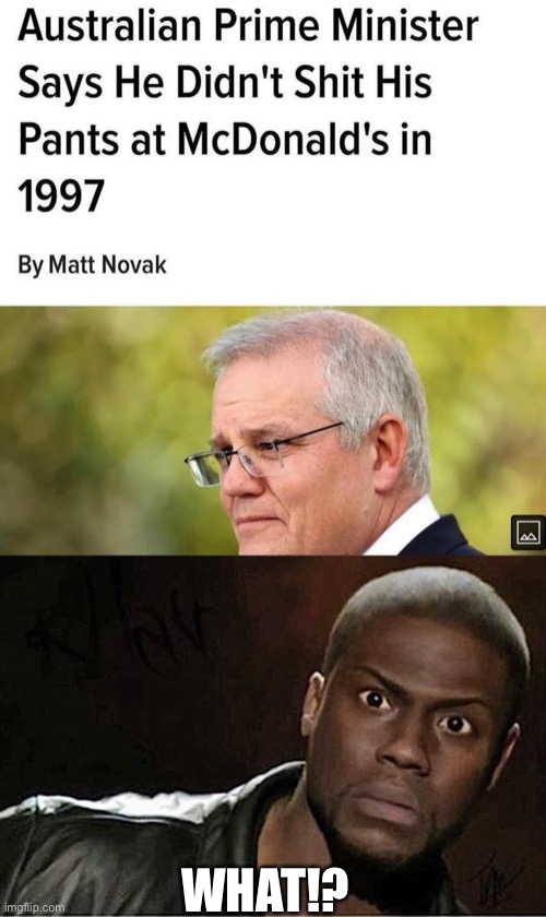 Y tho? | WHAT!? | image tagged in memes,kevin hart,australia | made w/ Imgflip meme maker