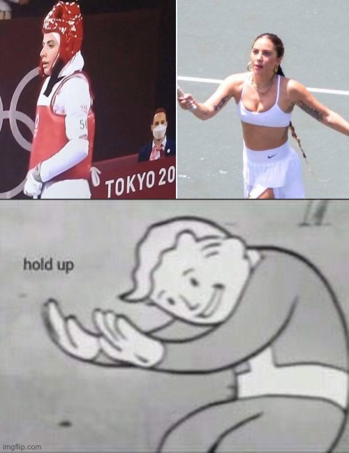 Lady Gaga at the Tokyo Olympics!? | image tagged in fallout hold up,memes,tokyo,olympics,lady gaga,wtf | made w/ Imgflip meme maker