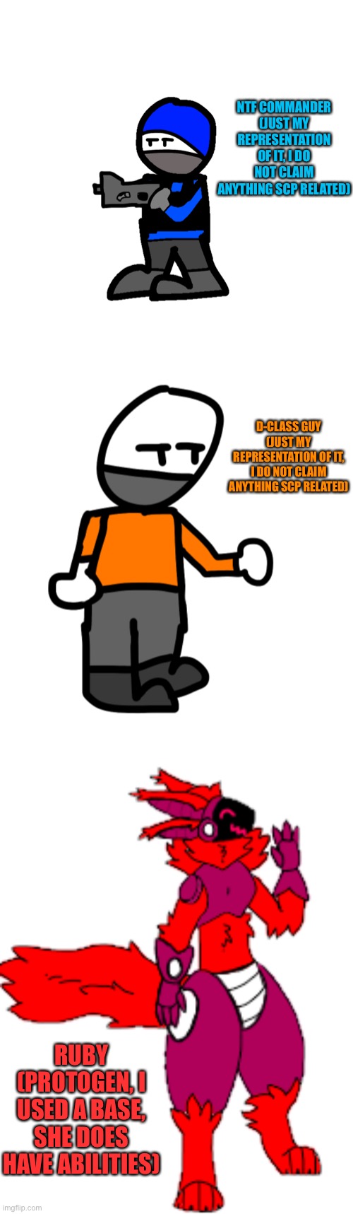 NTF COMMANDER (JUST MY REPRESENTATION OF IT, I DO NOT CLAIM ANYTHING SCP RELATED) D-CLASS GUY (JUST MY REPRESENTATION OF IT, I DO NOT CLAIM  | made w/ Imgflip meme maker