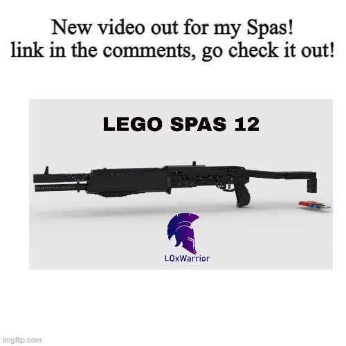 spas video out | New video out for my Spas!
link in the comments, go check it out! | image tagged in memes,blank transparent square | made w/ Imgflip meme maker