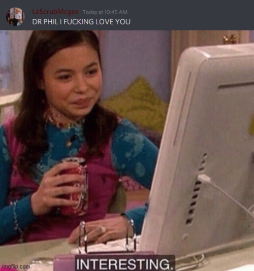 image tagged in icarly interesting | made w/ Imgflip meme maker