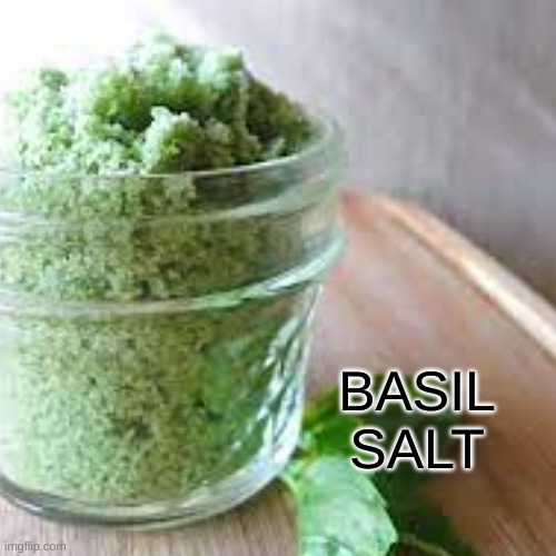 BASIL SALT | BASIL SALT | made w/ Imgflip meme maker