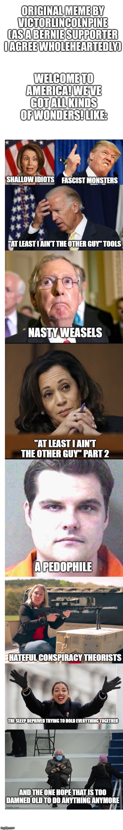 ORIGINAL MEME BY VICTORLINCOLNPINE (AS A BERNIE SUPPORTER I AGREE WHOLEHEARTEDLY) | made w/ Imgflip meme maker