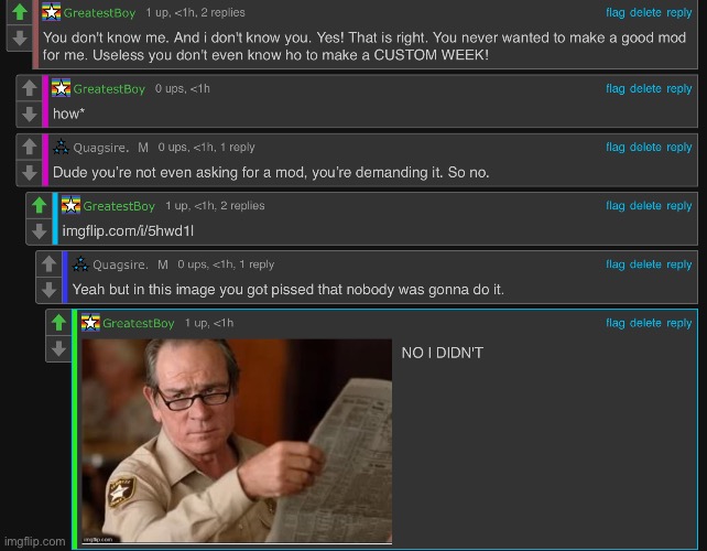 I couldn’t fit the entire convo into one image but here’s a salty kid | made w/ Imgflip meme maker