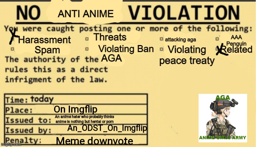 An anime hater who probably thinks anime is nothing but hentai or porn On Imgflip An_ODST_On_Imgflip Meme downvote | image tagged in no anti-anime violatin | made w/ Imgflip meme maker