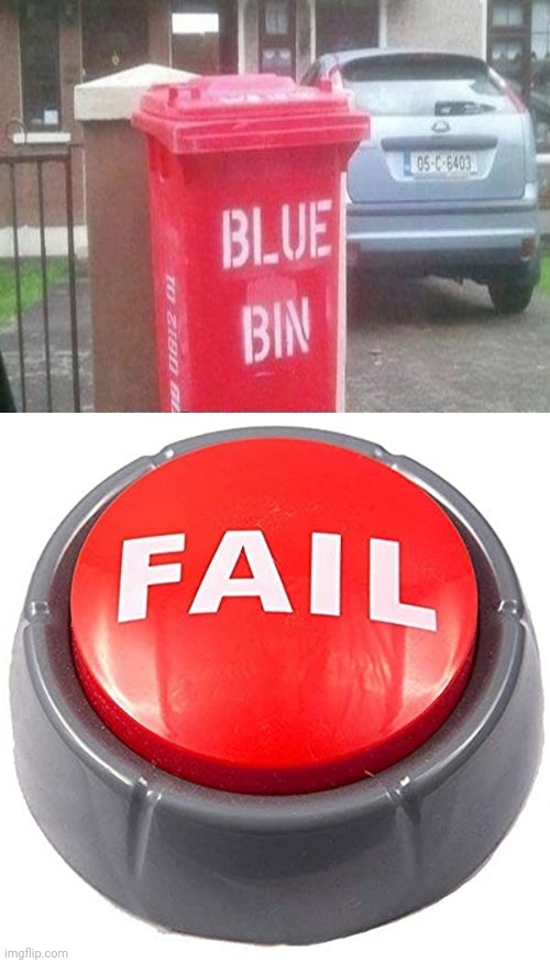 Red bin | image tagged in fail red button,red,you had one job,memes,fails,fail | made w/ Imgflip meme maker