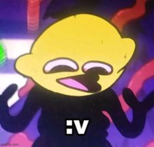 :v | made w/ Imgflip meme maker