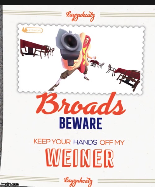 broads beware | image tagged in broads beware | made w/ Imgflip meme maker