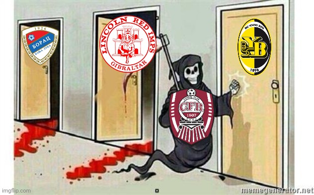 CFR Cluj's Champions League qualifying adventure in 1 picture | image tagged in grim reaper knocking door,cfr cluj,banja luka,lincoln,young boys,memes | made w/ Imgflip meme maker