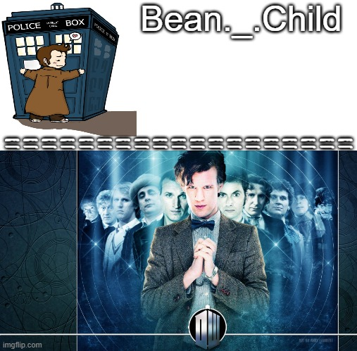 Bean Child's Doctor who temp Blank Meme Template