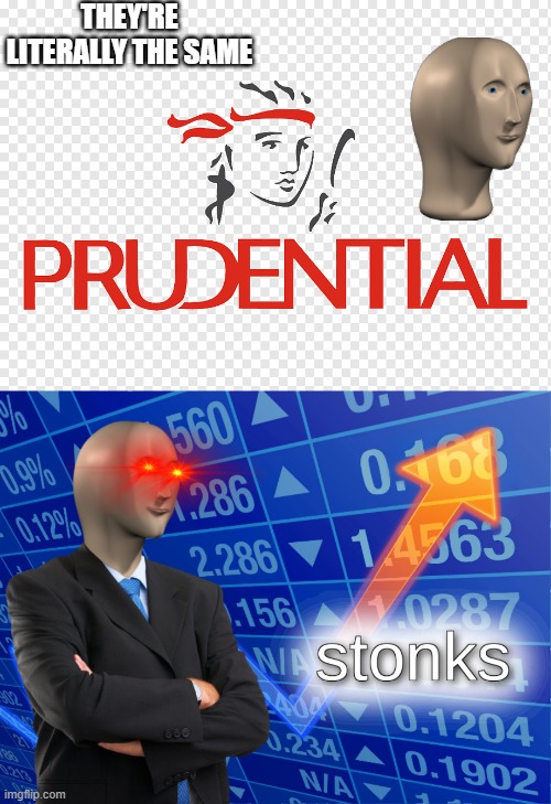 STONKS | THEY'RE LITERALLY THE SAME | image tagged in stonks | made w/ Imgflip meme maker