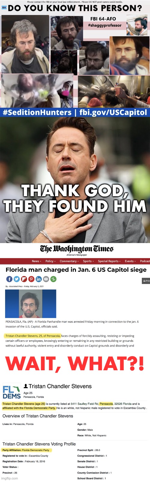 Gullible democrats | THANK GOD,
THEY FOUND HIM; WAIT, WHAT?! | image tagged in capitol hill,insurrection,false flag | made w/ Imgflip meme maker