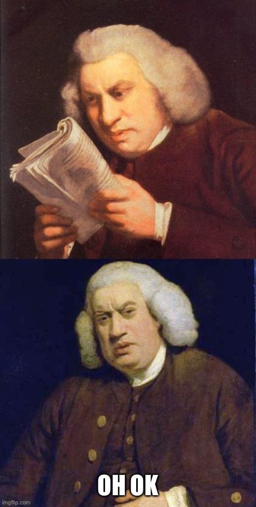 Dafuq did I just read | OH OK | image tagged in dafuq did i just read | made w/ Imgflip meme maker