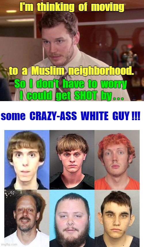 Hey! Give It a Shot! | image tagged in mass shootings,muslims,rick75230 | made w/ Imgflip meme maker