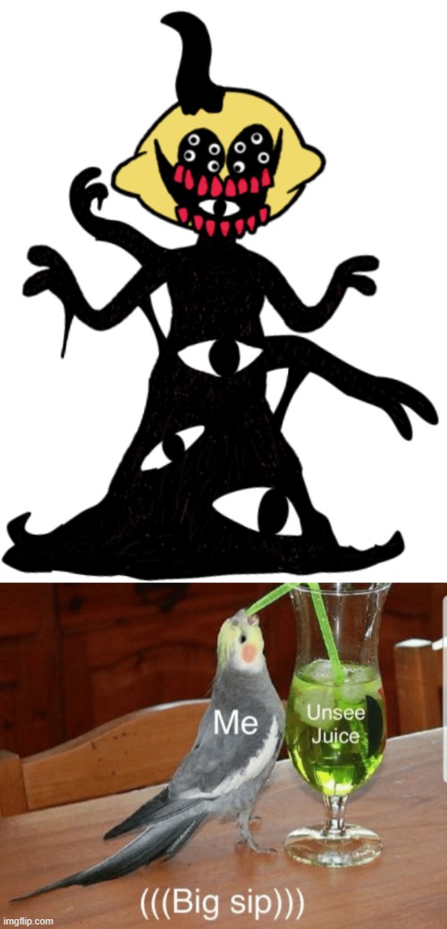 image tagged in unsee juice | made w/ Imgflip meme maker